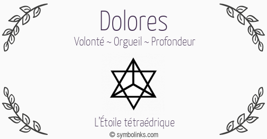 Symbole géonumérologique du prénom Dolores