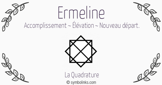 Symbole géonumérologique du prénom Ermeline