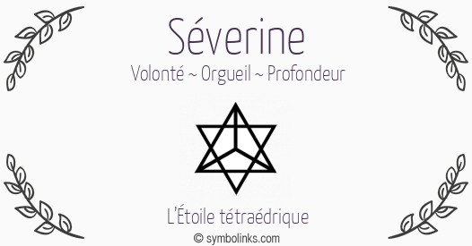 Symbole géonumérologique du prénom Séverine