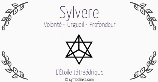 Symbole géonumérologique du prénom Sylvere
